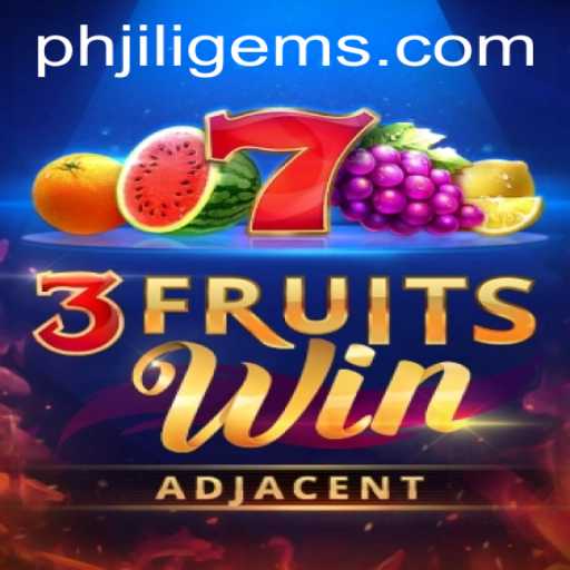 Explore the World of 3FruitsWin: A Slot Game Sensation by JILI Gems in the Philippines