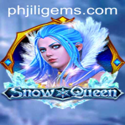 Exploring the Magical World of SnowQueen and the Thrilling Adventure of JILIGems ph